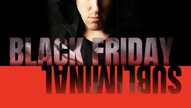 Ein Filmposter für „Black Friday Subliminal“ mit einem Mann in einer Kapuze.