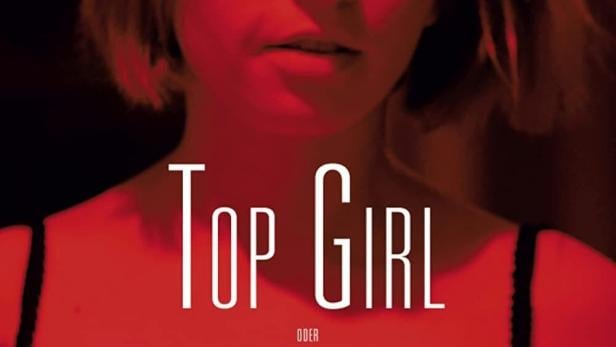 Top Girl oder la déformation professionnelle