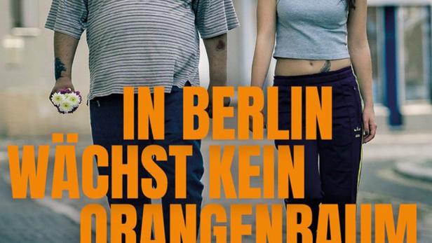 In Berlin wächst kein Orangenbaum