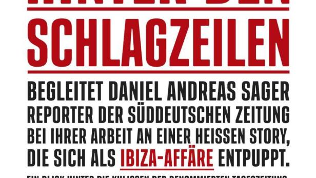 Das Filmplakat zu „Hinter den Schlagzeilen“ begleitet Reporter bei der Aufdeckung der Ibiza-Affäre.
