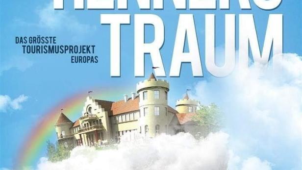 Henners Traum - Das größte Tourismusprojekt Europas