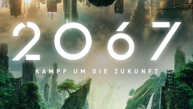 2067 - Kampf um die Zukunft