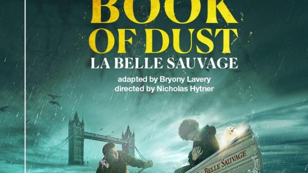 National Theatre Live: The Book of Dust - La Belle Sauvage