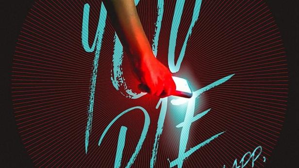 You Die - Du lebst noch 24 Stunden