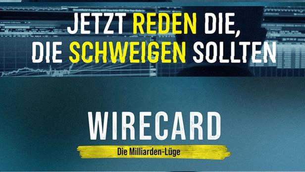 Wirecard - Die Milliarden-Lüge