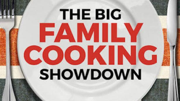 The Big Family Cooking Showdown