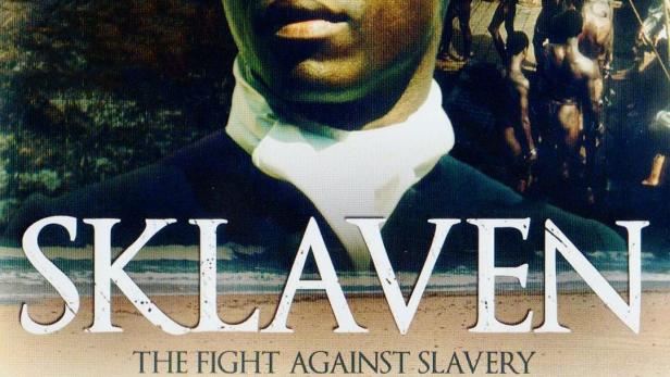 Sklaven - The Fight against Slavery