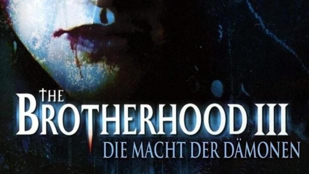 The Brotherhood III: Die Macht der Dämonen