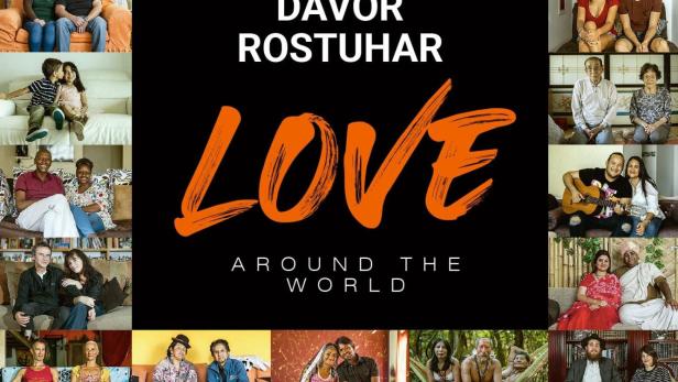 Eine Collage von Paaren aus aller Welt, umrahmt von dem Schriftzug „Davor Rostuhar: Love Around The World“.