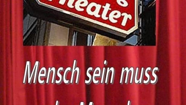 Ohnsorg Theater - Mensch sein muß der Mensch