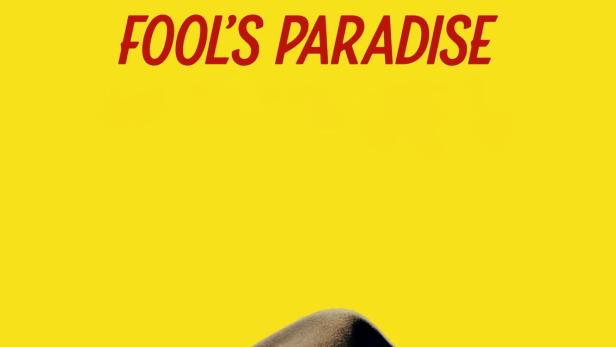 Fool's Paradise