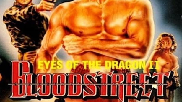 Eyes of the Dragon II - Bloodstreet