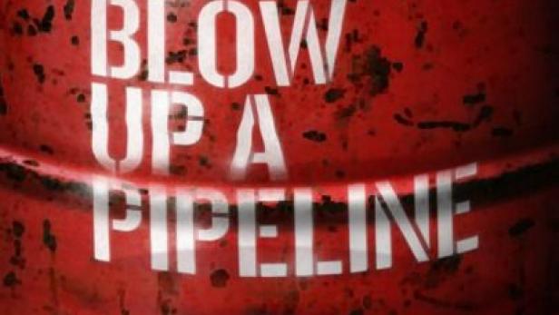 Filmplakat zu &quot;How to blow a pipeline&quot;