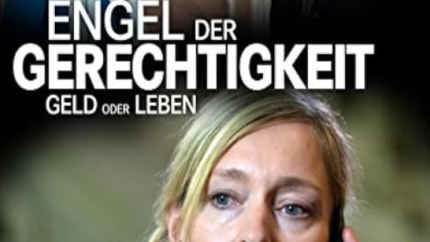 Engel der Gerechtigkeit: Geld oder Leben