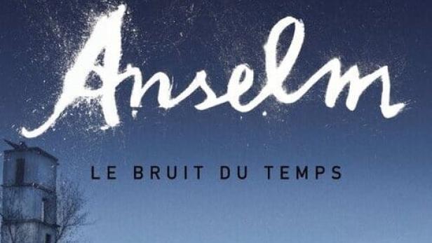 Anselm – Das Rauschen der Zeit