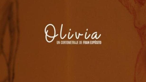 Das Filmplakat für den Kurzfilm „Olivia“ von Fran Expósito mit Antonio Martín, Inés Luna und Lola Garzón.