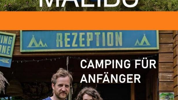 Malibu - Camping für Anfänger