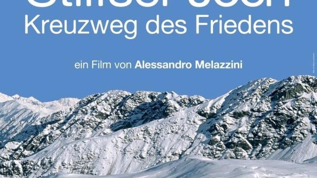 Das Filmplakat für „Stilfser Joch – Kreuzweg des Friedens“ zeigt eine verschneite Berglandschaft.