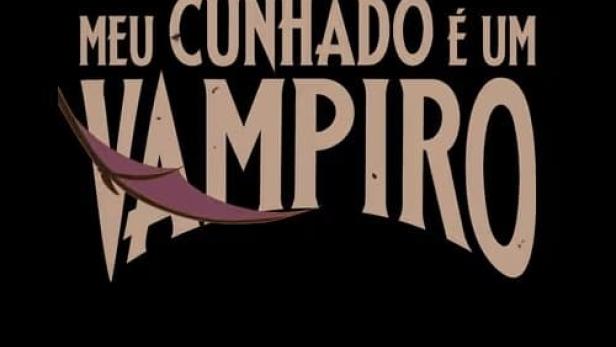 Meu cunhado é um vampiro