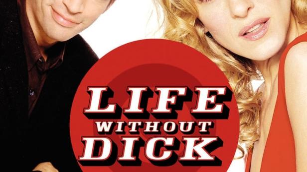 Life Without Dick - Verliebt in einen Killer