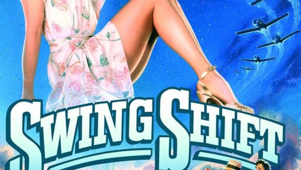 Swing Shift – Liebe auf Zeit