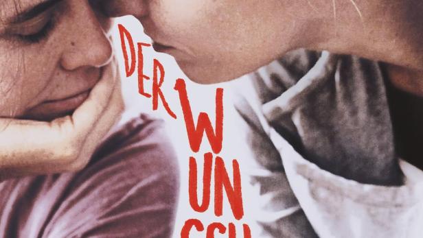 Das Filmplakat für den Dokumentarfilm „Der Wunsch“ zeigt zwei Frauen, die einander zugeneigt sind.