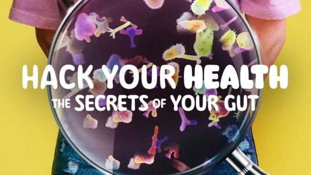 Hack Your Health: The Secrets of Your Gut