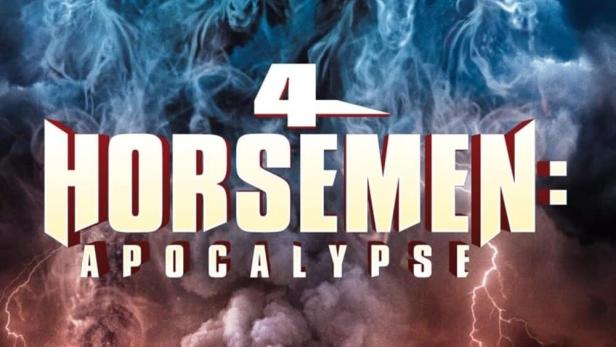 4 Horsemen: Apocalypse