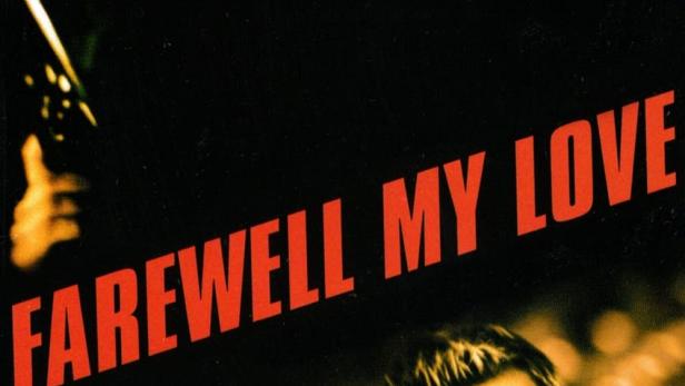 Das Filmplakat für „Farewell My Love“ zeigt eine Frau und einen Mann mit Waffen.
