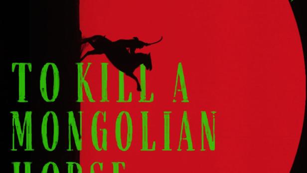 Filmposter für „To Kill a Mongolian Horse“ von Xiaoxuan Jiang.