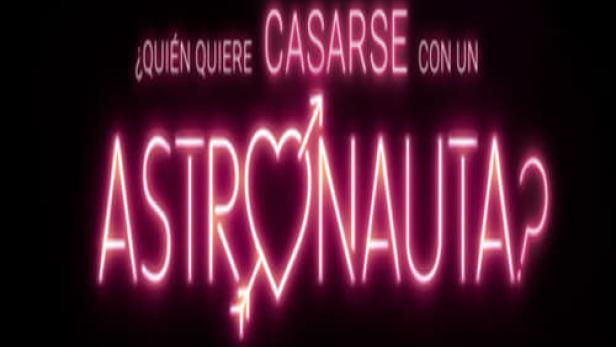 Leuchtreklame für „¿Quién quiere casarse con un astronauta?“.