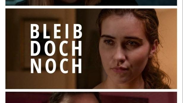 Das Filmplakat für „Bleib doch noch“ zeigt die drei Hauptdarsteller Chiara Lüssow, Melina Petala und Erik Rodrigo Liedtke.