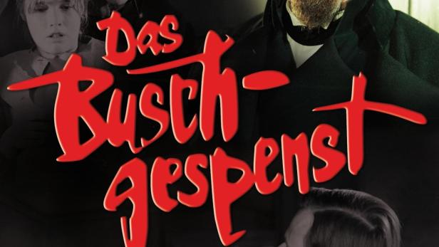 Das Buschgespenst