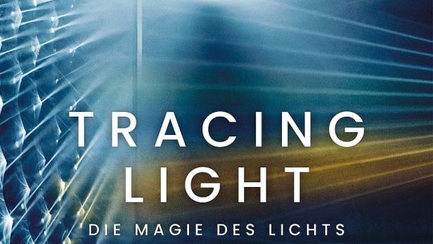 Das Filmplakat für „Tracing Light“ zeigt Lichtstrahlen und den Titel des Films.
