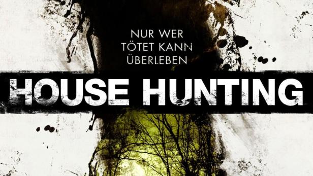 Das Filmplakat für „House Hunting“ zeigt einen blutverschmierten Mann über einem unheimlichen Haus.