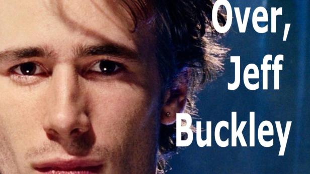 Porträt von Jeff Buckley mit einem Mikrofon und dem Schriftzug „It's Never Over, Jeff Buckley“.