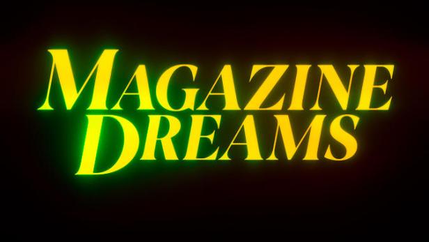 Das Filmplakat für „Magazine Dreams“ kündigt den Kinostart am 21. März an.