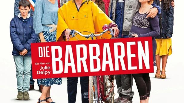Das Filmplakat zu „Die Barbaren“ zeigt die Schauspieler Julie Delpy, Sandrine Kiberlain und Laurent Lafitte.
