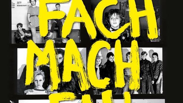 Einfach machen -  She-Punks von 1977 bis heute