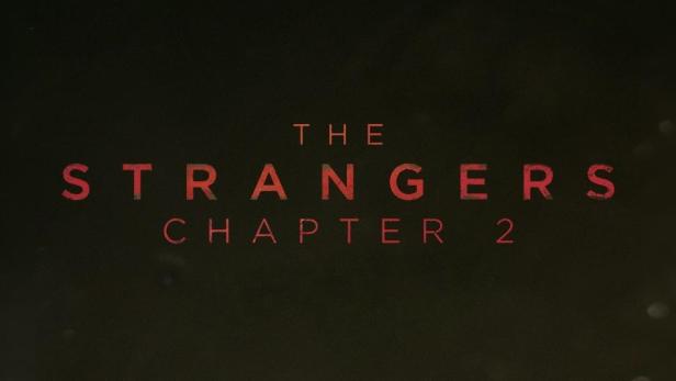 Das Filmplakat für „The Strangers: Chapter 2“.