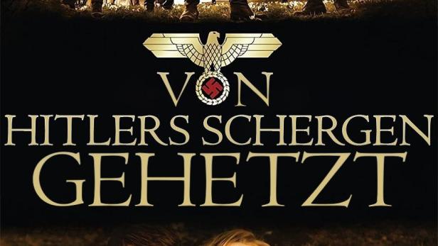 Von Hitlers Schergen gehetzt