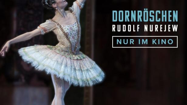 Eine Ballerina in einem weißen Tutu tanzt anmutig; Werbung für „Dornröschen“ im Kino.