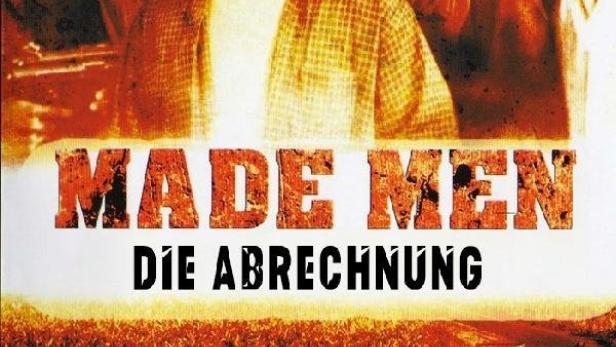 Das Filmplakat für „Made Men – Die Abrechnung“ zeigt eine Gruppe Männer vor einem Maisfeld.