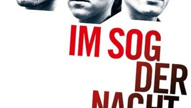 Das Filmplakat für „Im Sog der Nacht“ zeigt drei Gesichter und ein Auto.