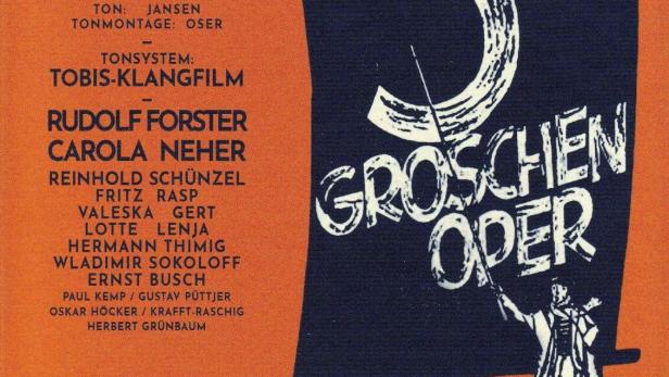 Plakat für den Film „Die 3 Groschen-Oper“ mit Rudolf Forster und Carola Neher.