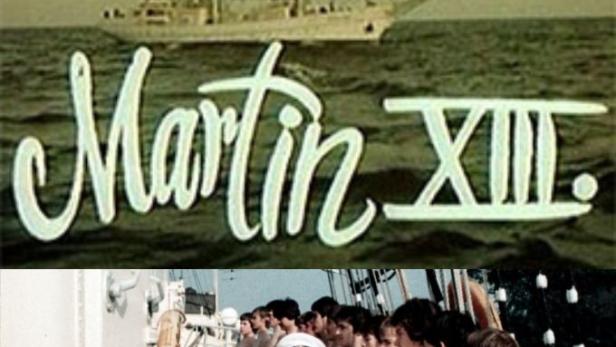 Das Filmplakat für „Martin XIII.“ zeigt ein Segelschiff und eine Gruppe Kadetten.
