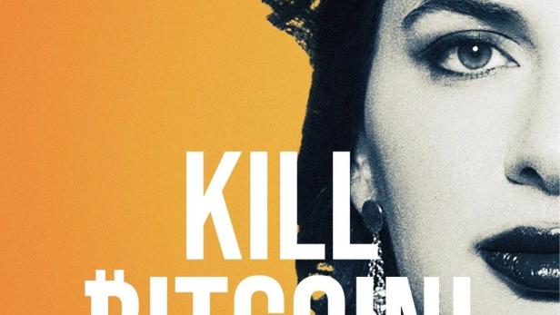 Das Filmplakat zu „Kill Bitcoin! Die Kryptoqueen und ihr Onecoin-Betrug“ zeigt das Gesicht einer Frau vor orangem Hintergrund.