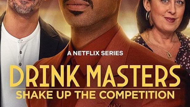 Das Poster für die Netflix-Serie „Drink Masters“ zeigt Barkeeper mit einem Cocktail.