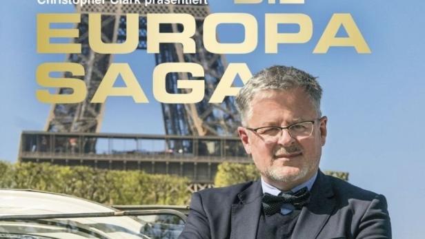 Das Cover der Terra-Dokumentation „Die Europa-Saga“ mit Christopher Clark vor dem Eiffelturm.