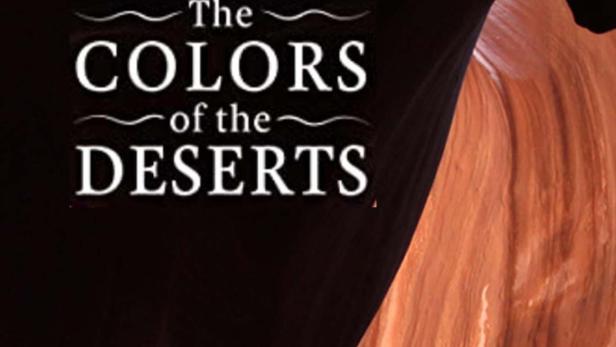 Das Innere einer Schlucht mit dem Titel „The Colors of the Deserts“.